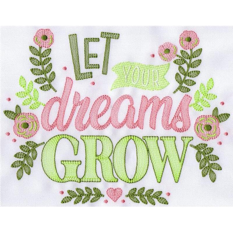 Stickdesign Let Your Dreams Grow (Download)