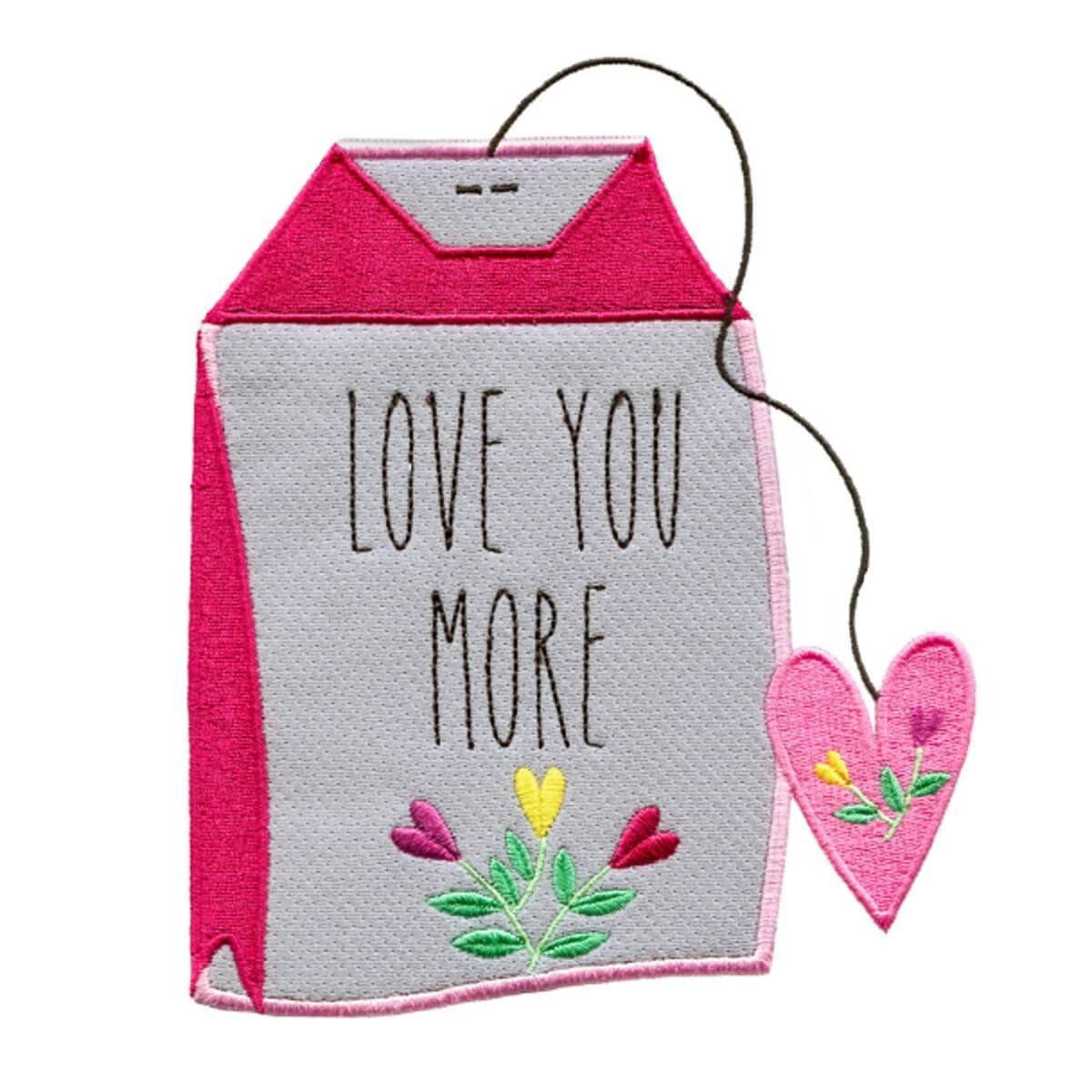 Stickdesign Cup of Tea: Love You More (Download)